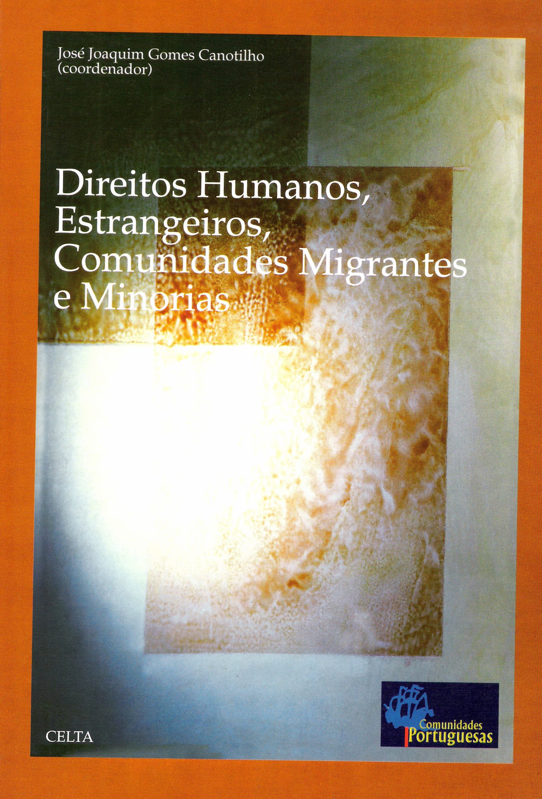 Direitos Humanos, Estrangeiros, Comunidades Migrantes e Minorias (2000)
