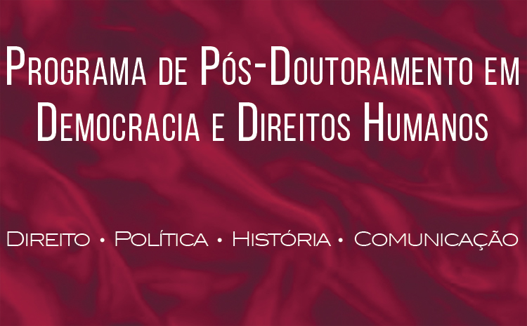 Programa de Pós-Doutoramento em Democracia e Direitos Humanos
